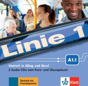 Linie 1 - A1.1 – 2CD z. Kurs/Übungsbuch