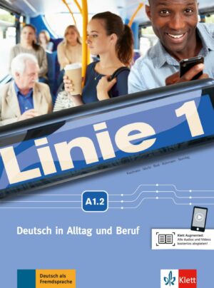 Linie 1 - A1.2 – Kurs/Übungsbuch + MP3 + videoclips