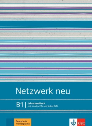 Netzwerk neu 3 (B1) – Lehrerhandbuch + 4CD + DVD