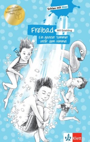 Freibad – Ein ganzer Sommer unter dem Himmel