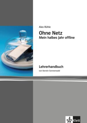 Ohne Netz – Lehrerhandbuch