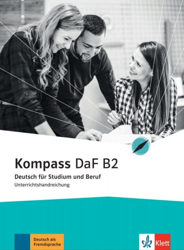 Kompass DaF 2 (B2) – Unterrichtshandreichungen