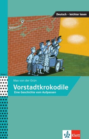 Vorstadtkrokodile (A1-A2)