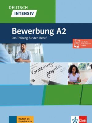 Deutsch intensiv – Bewerbungstraining A2