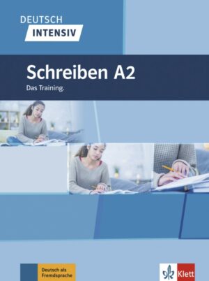 Deutsch intensiv – Schreiben A2