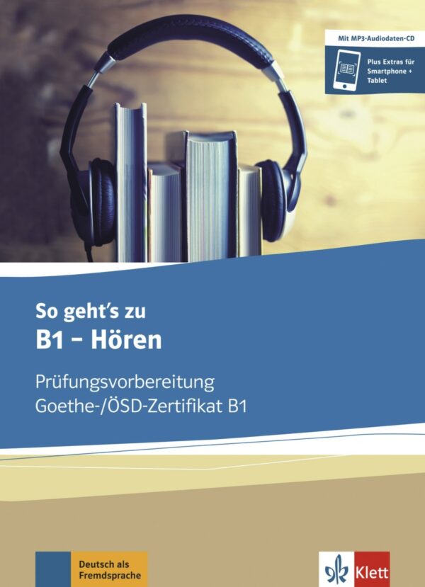 So geht´s zu B1 – Hören Übungsbuch