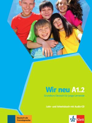 Wir neu A1.2 – Lehr-/Arbeitsbuch + CD + Wörterheft