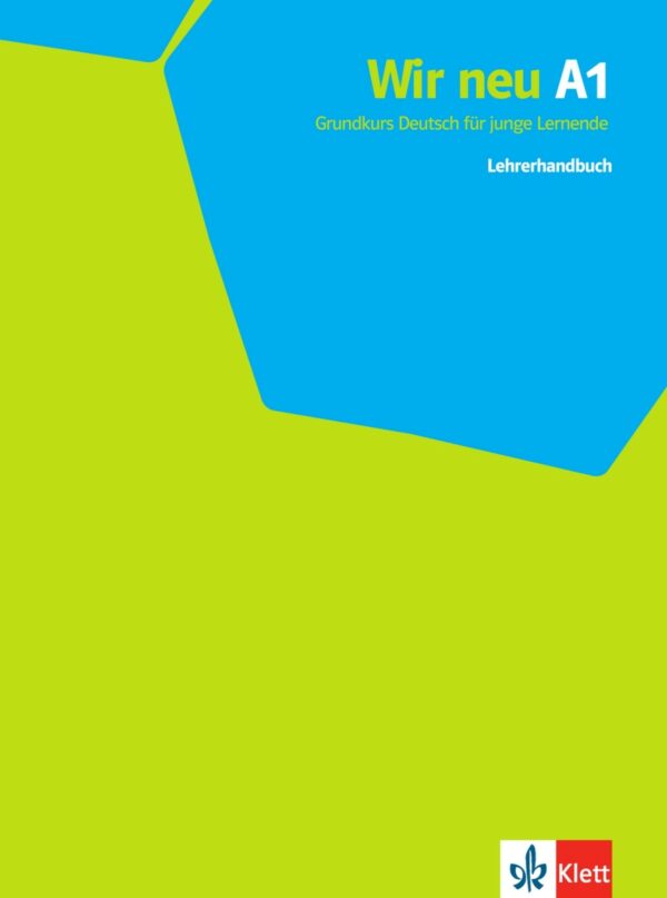 Wir neu 1 (A1) – Lehrerhandbuch