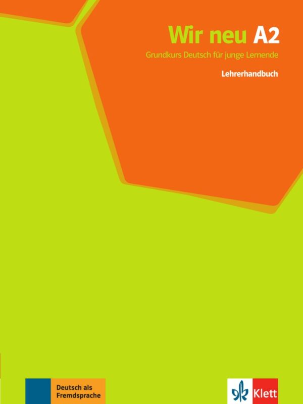 Wir neu 2 (A2) – Lehrerhandbuch