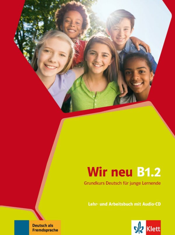 Wir neu B2.2 – Lehr-/Arbeitsbuch + CD + Wörterheft