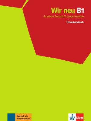 Wir neu 3 (B1) – Lehrerhandbuch