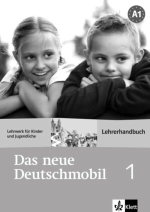 Das neue Deutschmobil 1 (A1) – Lehrerhandbuch - doprodej