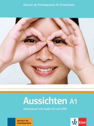 Aussichten 1 (A1) – Arbeitsbuch + CD + DVD