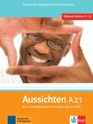 Aussichten A2.1 – Kurs/Arbeitsbuch + 2CD + DVD