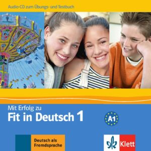 Mit Erfolg zu Fit in Deutsch 1 (A1) – CD