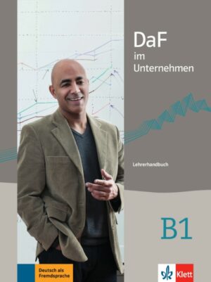 DaF im Unternehmen 3 (B1) – Lehrerhandbuch