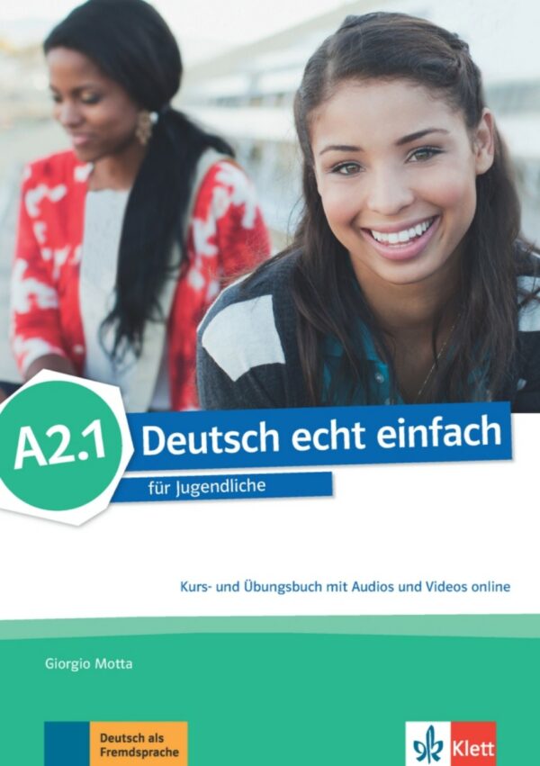 Deutsch echt einfach! A2.1 – Kurs/Übungs. + online MP3