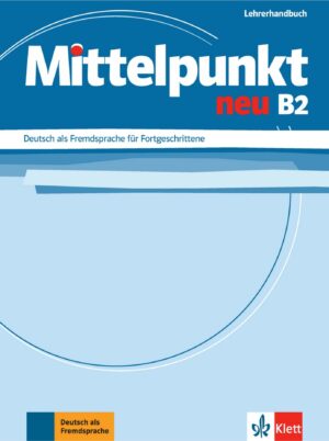 Mittelpunkt neu B2 – Lehrerhandbuch