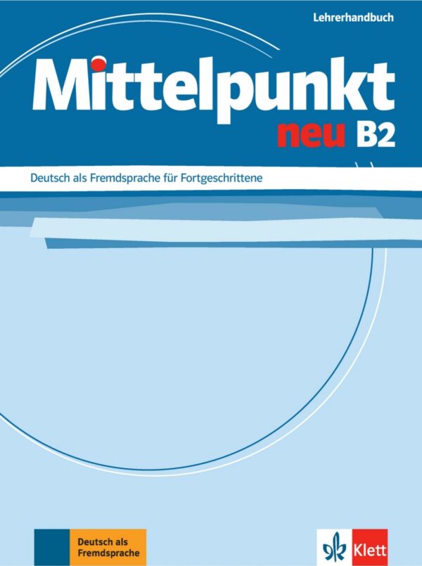 Mittelpunkt neu B2 – Lehrerhandbuch