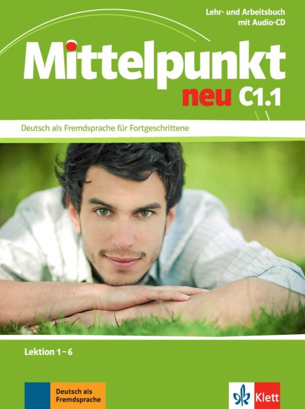 Mittelpunkt neu C1.1 – Lehr/Arbeitsbuch + CD (1-6)