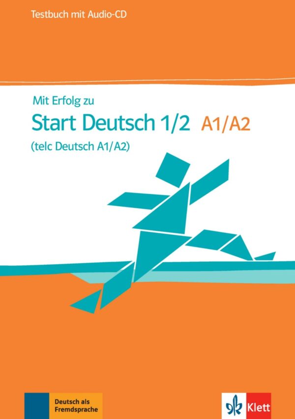 Mit Erfolg zu Start Deutsch A1-A2 – TB + CD