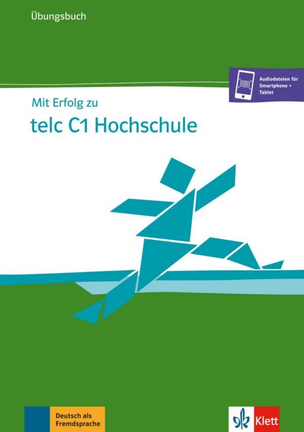 Mit Erfolg zu telc C1 Hochschule – Übungsbuch + CD