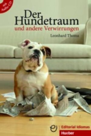 Der Hundetraum u.a. Verwirrungen