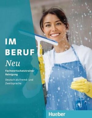 Im Beruf Neu Fachwortschatztrainer