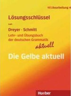 Lehr- & Übungsbuch der d. Grammatik - aktuell