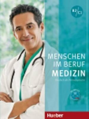 Menschen Im Beruf - Medizin B2/C1