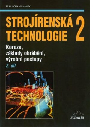 Strojírenská technologie 2