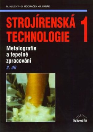 Strojírenská technologie 1