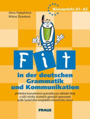 Fit in der deutschen Grammatik und Kommunikation