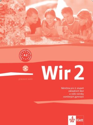 Wir 2 (A2) – pracovní sešit - doprodej