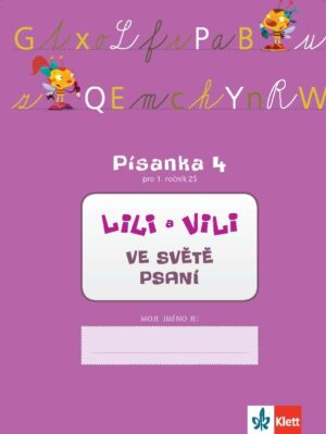 LV 1 – ve světě psaní (písanka IV.díl nácvik psaní) - doprodej