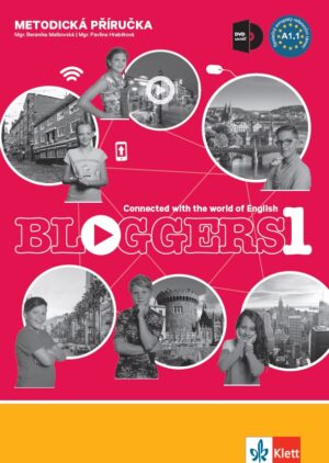 Bloggers 1 (A1.1) – met. příručka s DVD + učitelská lic.