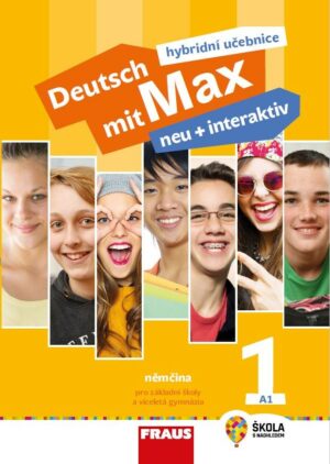 Deutsch mit Max neu + interaktiv 1 UČ hybridní