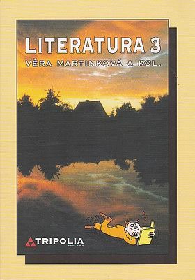 Literatura 3 pro SŠ /V. Martínková/