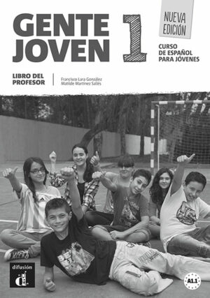 Gente Joven Nueva Ed. 1 (A1.1) – Libro del profesor