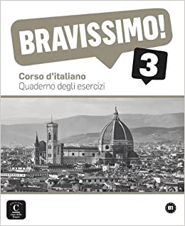 Bravissimo! 3 (B1) – Quaderno degli esercizi