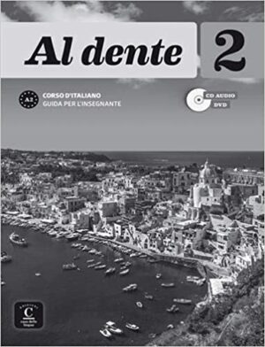 Al dente 2 (A2) – Guida per l’insegnante