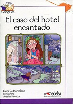 Colega lee - El caso del hotel encantado /Nivel 3/