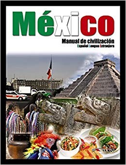 México - Manual de civilazición