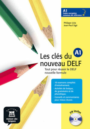 Les clés du Nouveau DELF (A1) – L. de l'élève + CD