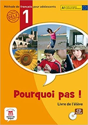 Pourquoi Pas 1 (A1) – Livre de l'élève + CD