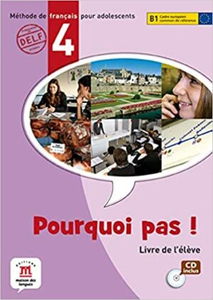 Pourquoi Pas 4 (B1) – Livre de l'élève + CD