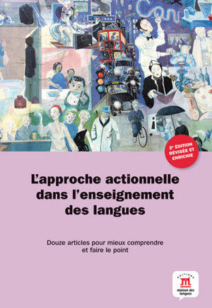 L'approche actionnelle dans l'enseig. des langues