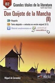 Don Quijote de la Mancha 2 /nivel B2/