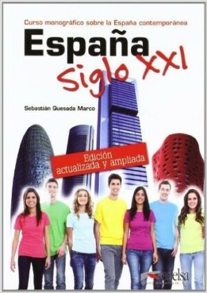 Espaňa siglo XXI  ed. 2016