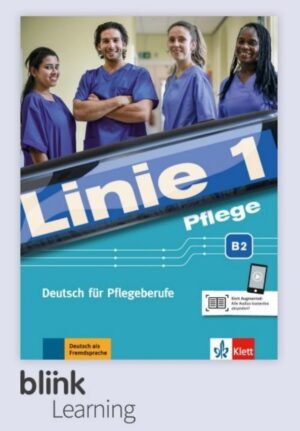 Linie 1 Pflege B2 – Kurs/Übungsbuch Blink – učitel 3 roky